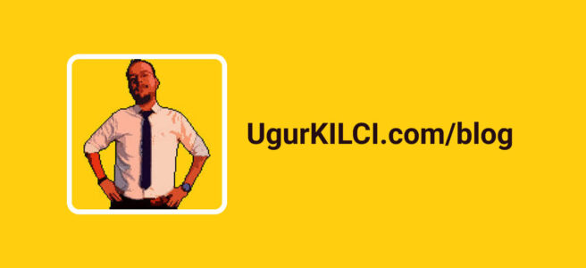 Ugur KILCI Blog